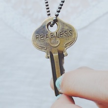 Key: Fearless. Image by Daryn Bartlett on Unsplash.com